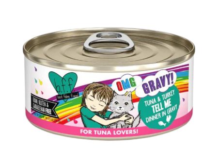 BFF Cat Omg Tuna and Turkey Tell Me Dinner in Gravy 5.5oz. (Case of 8) Cheap