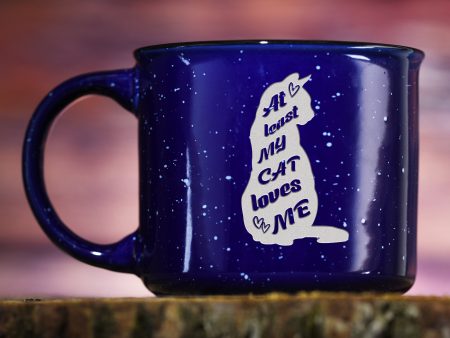 At Least My Cat Loves Me Blue Campfire Mug For Cheap