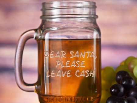 Dear Santa Please Leave Cash Christmas Mason Jar Mug For Cheap