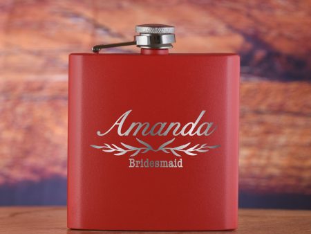 Bridesmaid & Maid of Honor Custom Pocket Flask Gift Engraved For Discount