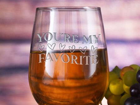 You re My Favorite Stemless Wine Glass Online